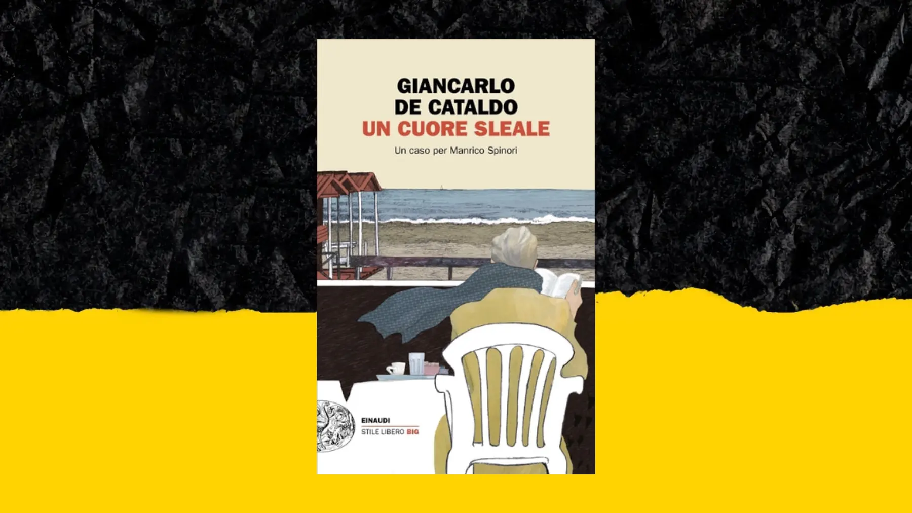 copertina del libro di Giancarlo De Cataldo un cuore sleale