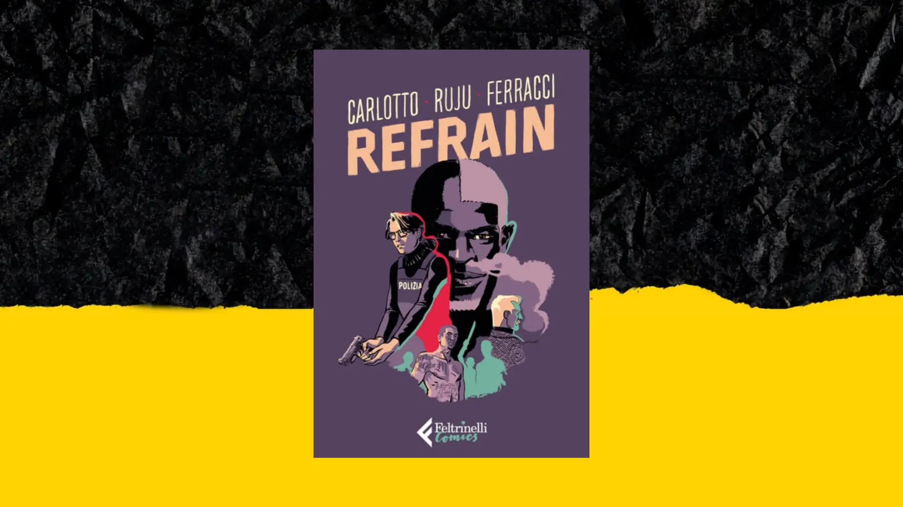 Pasquale Ruju, Massimo Carlotto e David Ferracci presentano la graphic novel Refrain